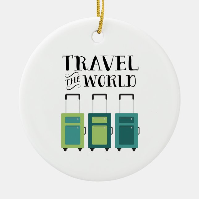 Travel The World Ceramic Ornament (Front)