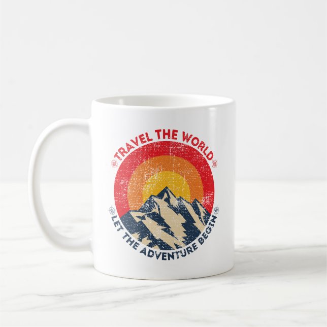 travel the world let the adventure begin travellin coffee mug (Left)