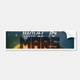 Travel To Mars Bumper Sticker