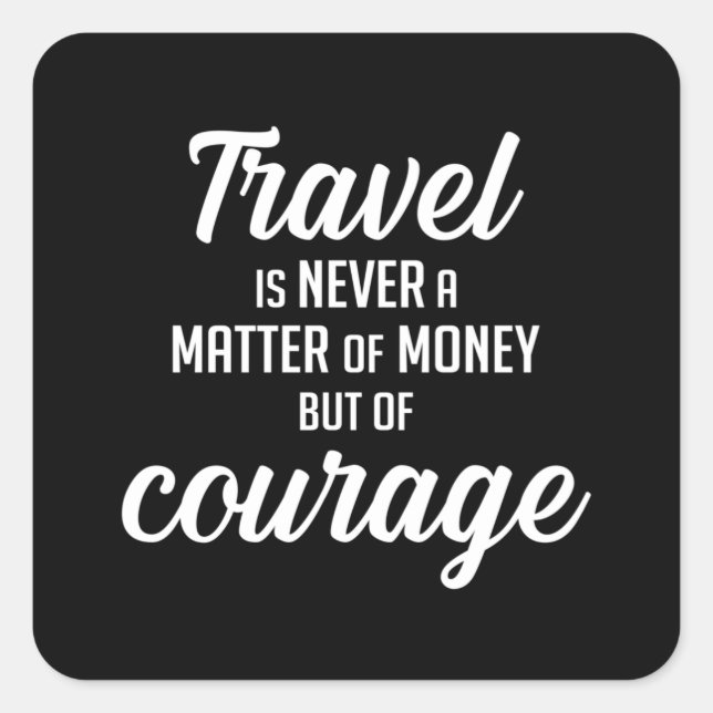 Travel Travelling Adventure Quotes Quote Gift Idea Square Sticker (Front)