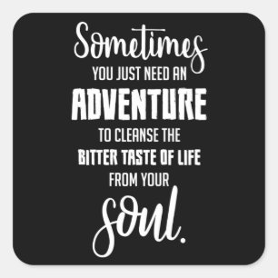 Travel Travelling Quotes Adventure Quote Gift Idea Square Sticker