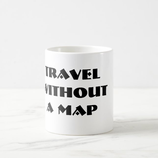 Travel Without a Map Mug (Center)