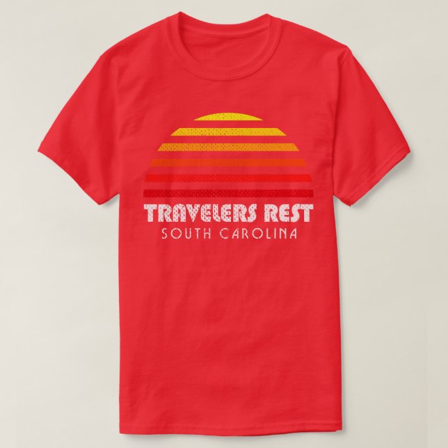Travelers Rest South olina Vacation Sunset SC T-Shirt (Design Front)
