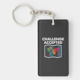 Travelling - Challenge Accepted Key Ring