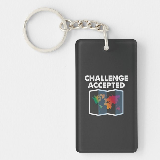 Travelling - Challenge Accepted Key Ring (Front)