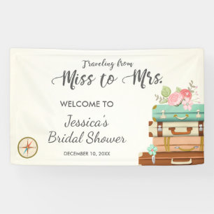 Travelling from Miss to Mrs Bridal shower banner