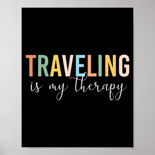 Travelling is my therapy  poster (Front)