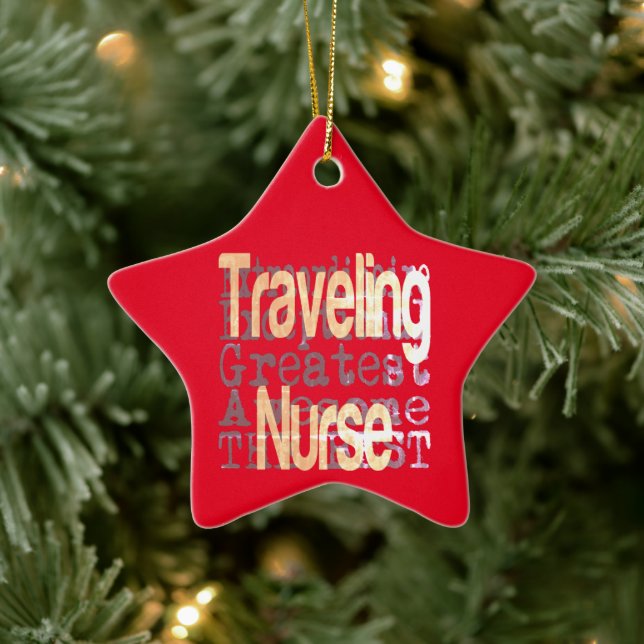 Travelling Nurse Extraordinaire  Ceramic Ornament (Tree)