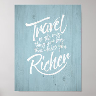 Travelling quote - rustic wood design poster