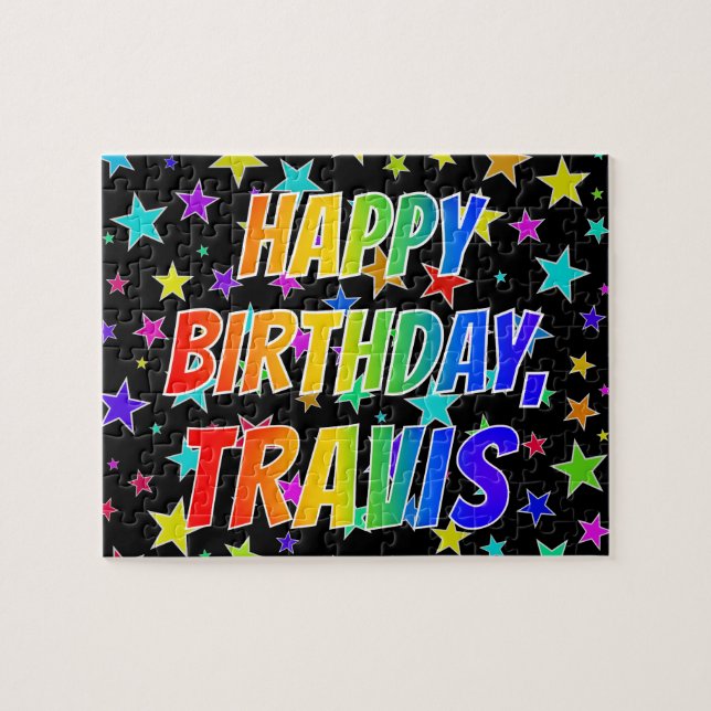 "TRAVIS" First Name, Fun "HAPPY BIRTHDAY" Jigsaw Puzzle (Horizontal)