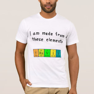 Travis periodic table name shirt