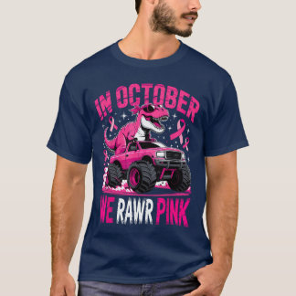 Tre Dino in October We Wear Pink Breast Cancer Awa T-Shirt