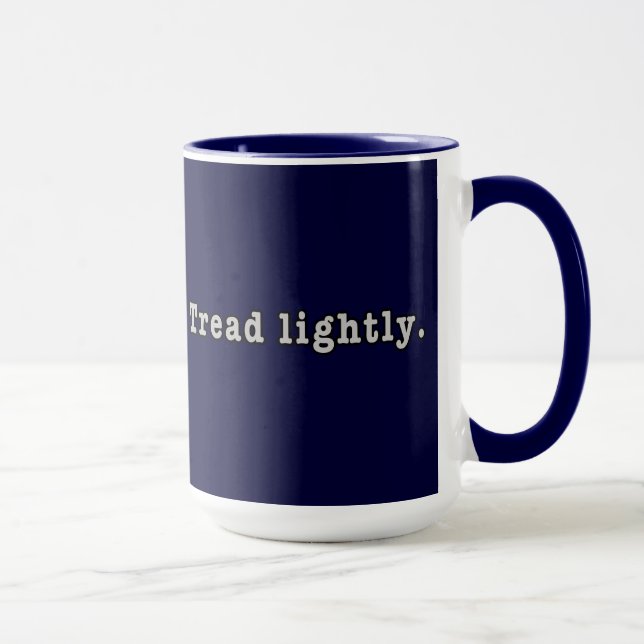 Tread Lightly Mug (Right)