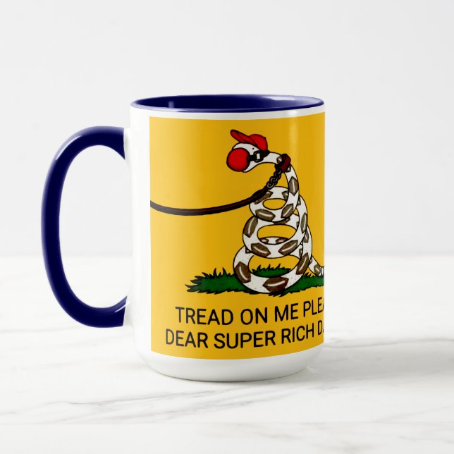 'Tread On Me Please Dear Super Rich Daddy' Mug (Left)