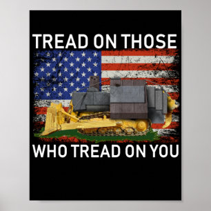 tread on those who tread on you T-Shirt Classic Ro Poster