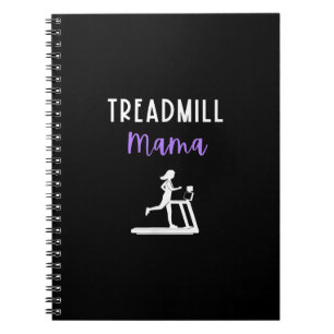 Treadmill Mama Runner Mum Running Workout Home Gym Notebook