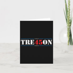Treason 45 2020 Election Anti Trump Democrat Gift  Card
