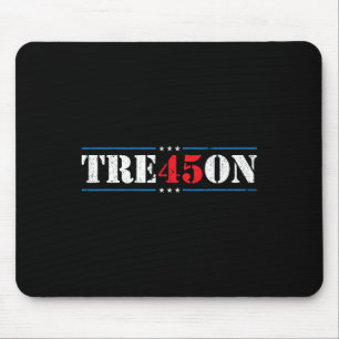 Treason 45 2020 Election Anti Trump Democrat Gift Mouse Pad