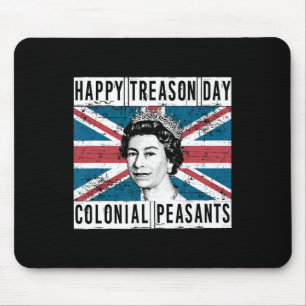 Treason Day British 4th Of July Mouse Pad