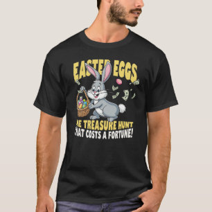 Treasure Hunt Easter Eggs Funny T-Shirt