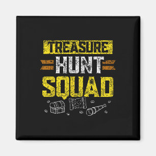 Treasure Hunt Squad Hunter Treasures Hunting Treas Magnet