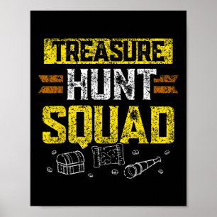 Treasure Hunt Squad Hunter Treasures Hunting Treas Poster