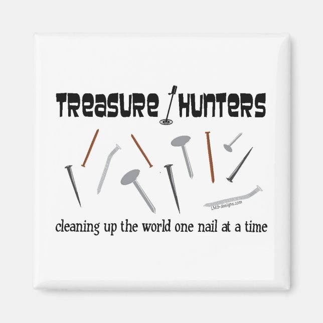 Treasure Hunters Nail It! Magnet (Front)