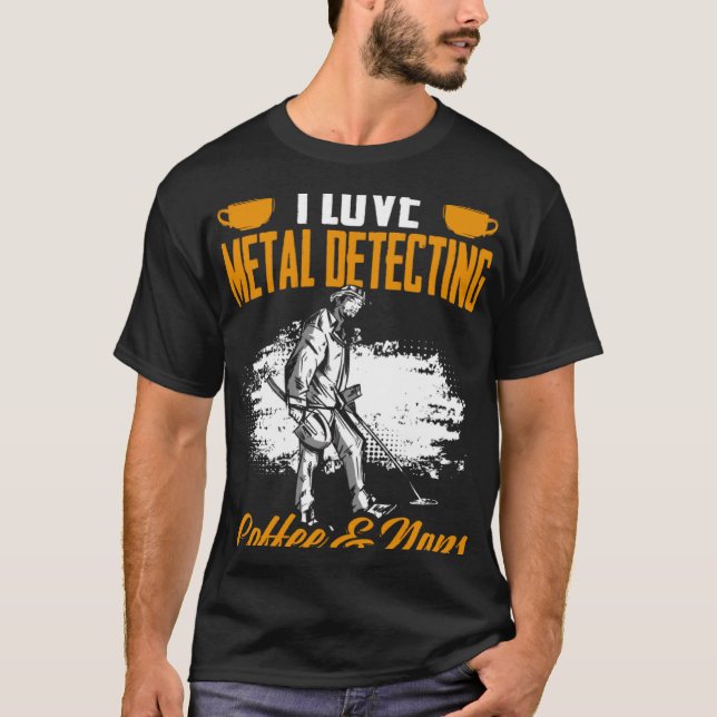 Treasure Hunting Coffee And Naps Detectorist Metal T-Shirt (Front)