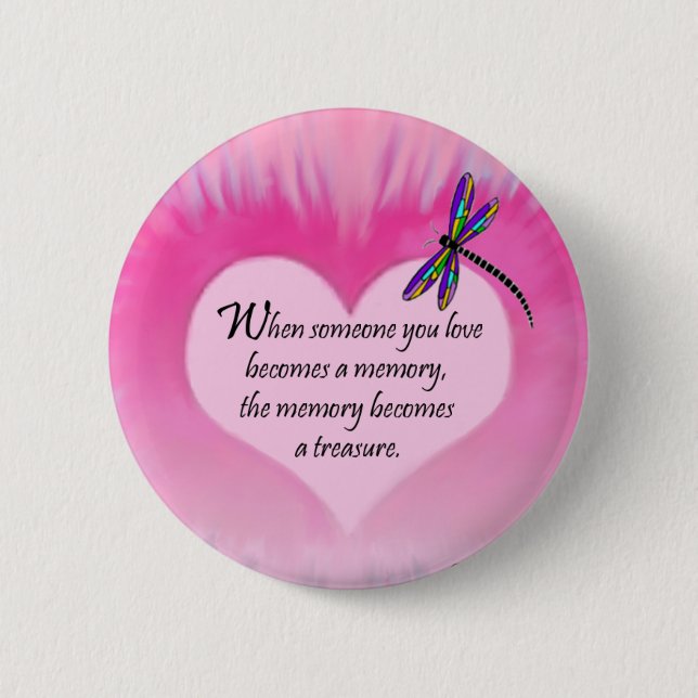 Treasured Memories Dragonfly 6 Cm Round Badge (Front)