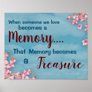 Treasured Memory Lost Loved One Floral Print
