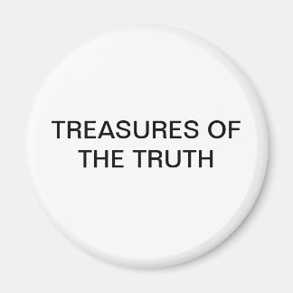TREASURES OF THE TRUTH MAGNET