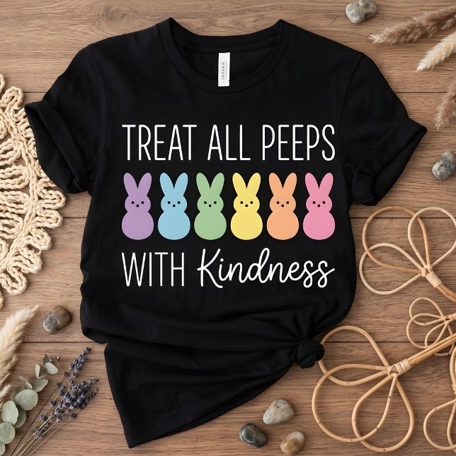 Treat All Peeps With Kindness Easter Teacher T-Shirt (Creator Uploaded)