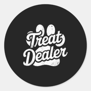 Treat Dealer Shirt Funny Dog Owner Dog Lover Men W Classic Round Sticker