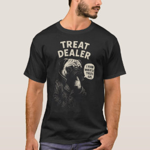 Treat Dealer T-Shirt