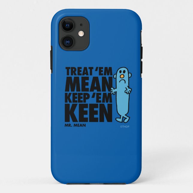 Treat 'Em Mean Case-Mate iPhone Case (Back)