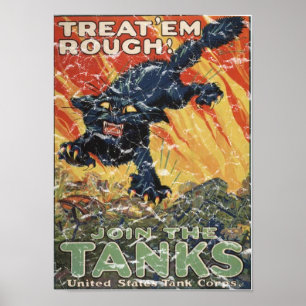 Treat 'Em Rough-1918 - distressed Poster
