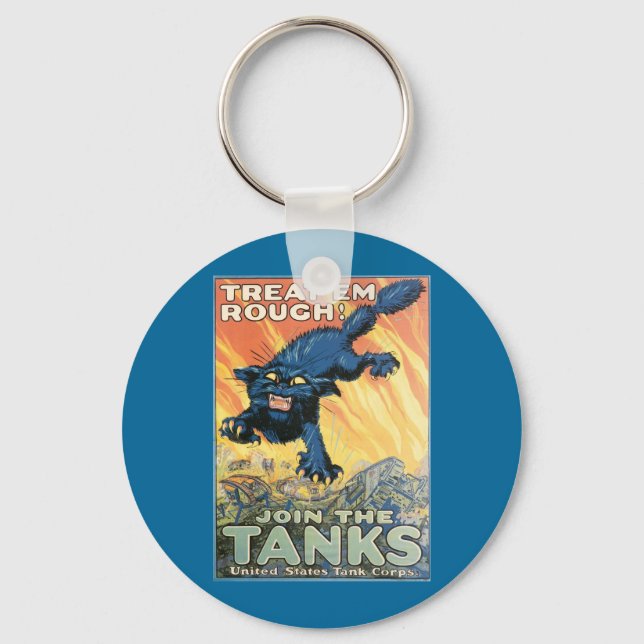 Treat 'Em Rough - Join the Tanks! Key Ring (Front)
