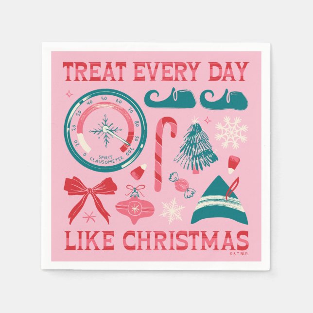Treat Every Day Like Christmas Napkin (Front)