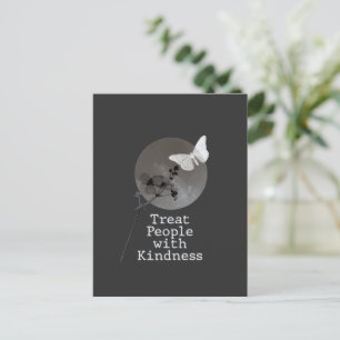 Treat people with kindness postcard
