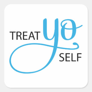 Treat Yo Self Blue Square Sticker
