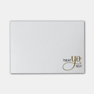 Treat Yo Self Gold Post-it Notes