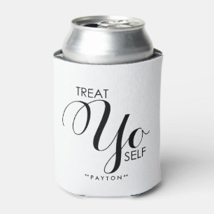 Treat Yo Self   Modern Typography Can Cooler