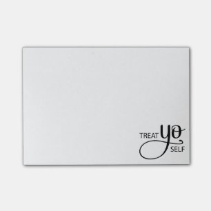 Treat Yo Self Post-it Notes