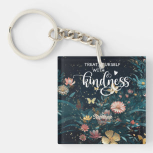 Treat Yourself with Kindness Key Ring
