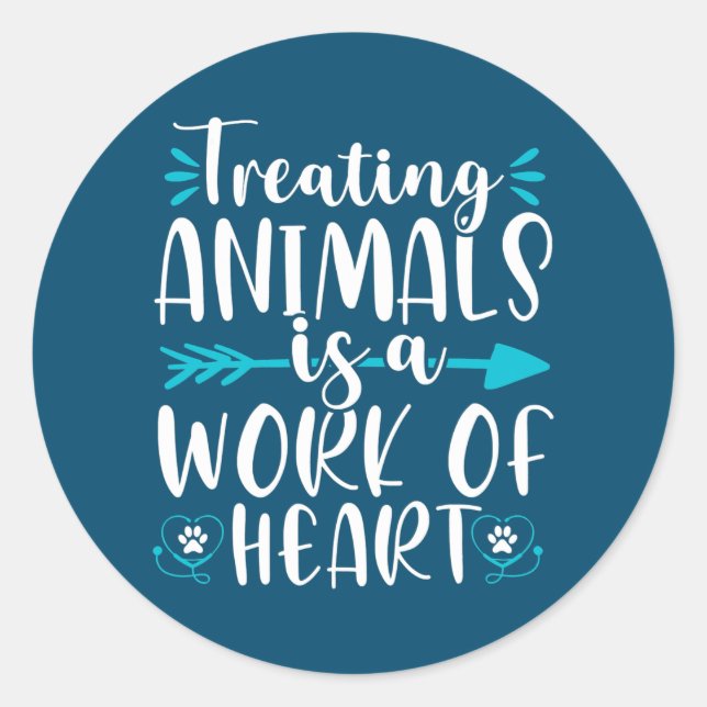 Treating Animals Work of Heart Vet Tech Classic Round Sticker (Front)
