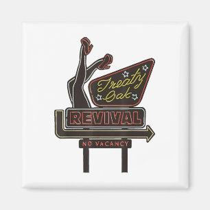 Treaty Oak Revival Magnet