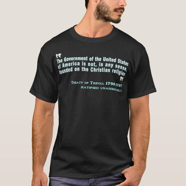 Treaty of Tripoli, 1796-97 T-Shirt (Front)