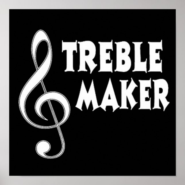 Treble Maker Poster (Front)