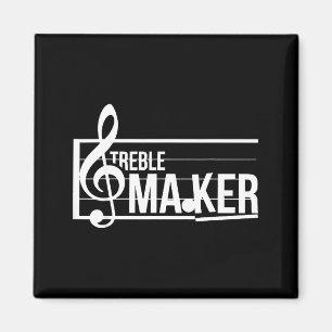 Treble Maker Pun Funny Marching Band Music Lover E Magnet