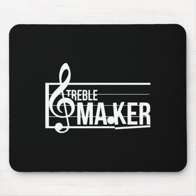 Treble Maker Pun Funny Marching Band Music Lover E Mouse Pad (Front)
